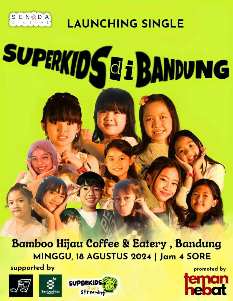 Senada Digital Records bersama TemanHebat Management Sukses Launching Superkids di Bandung